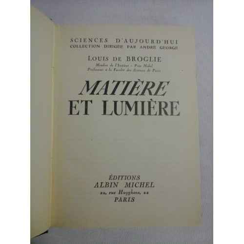 MATIERE ET LUMIERE - LOUIS DE BROGLIE MATIERE ET LUMIERE - LOUIS DE BROGLIE